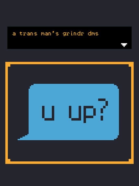 Обложка A Trans Man's Grindr DMs