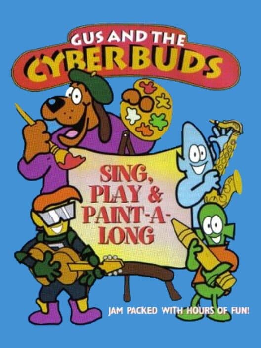 Обложка Gus and the Cyberbuds: Sing, Play & Paint-A-Long