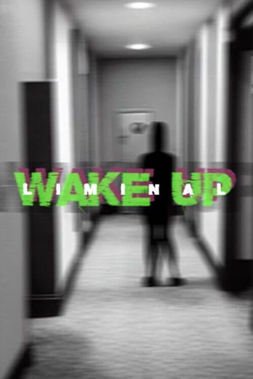 Обложка Wake Up: Liminal