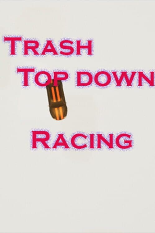 Обложка Trash Top Down Racing