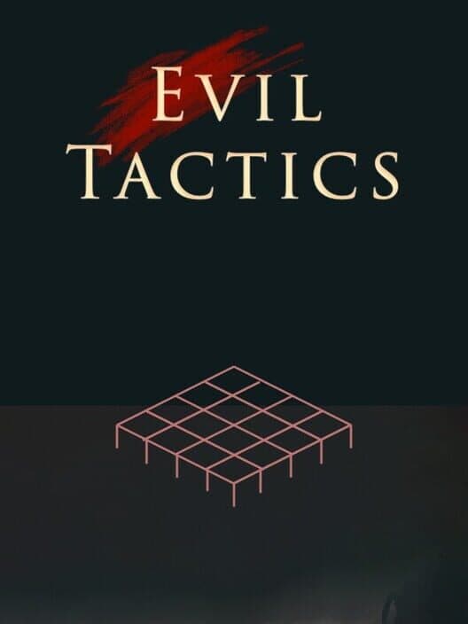 Обложка Evil Tactics