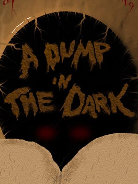 Обложка A Dump in the Dark