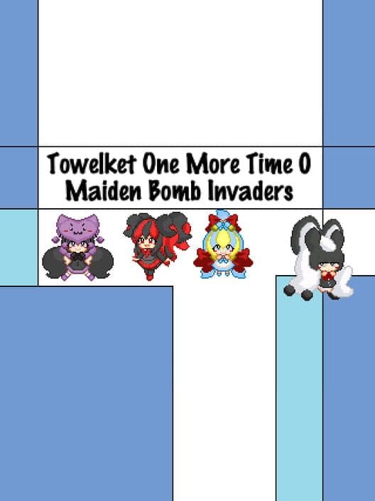 Обложка Towelket 0: Maiden Bomb Invaders