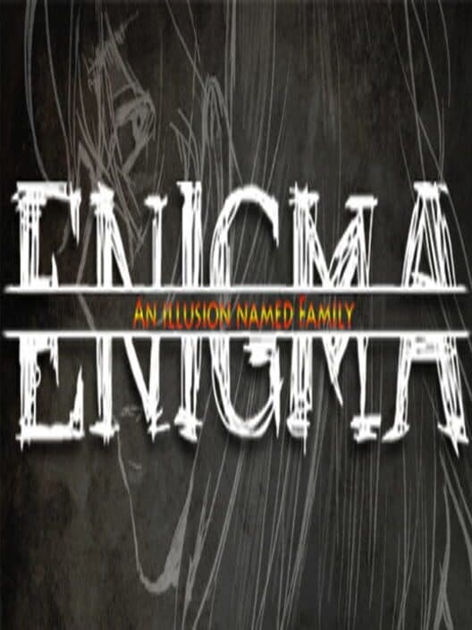 Обложка Enigma: An Illusion Named Family