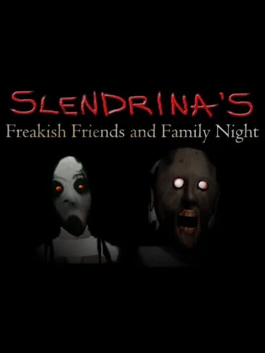 Обложка Slendrina's Freakish Friends and Family Night