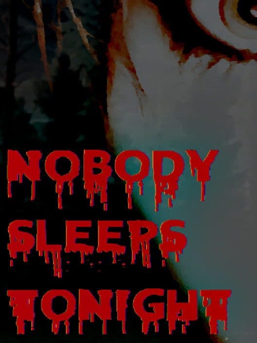 Обложка Nobody Sleeps Tonight