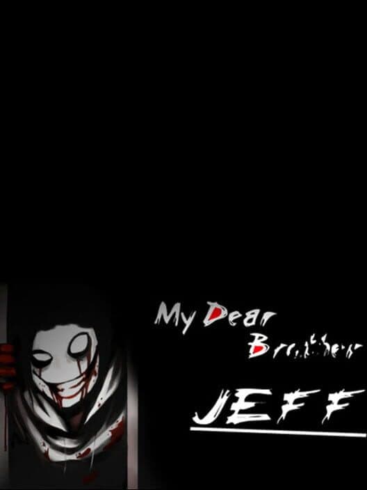 Обложка My Dear Brother Jeff