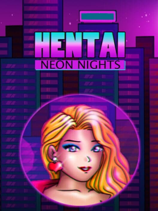 Обложка Hentai Neon Nights