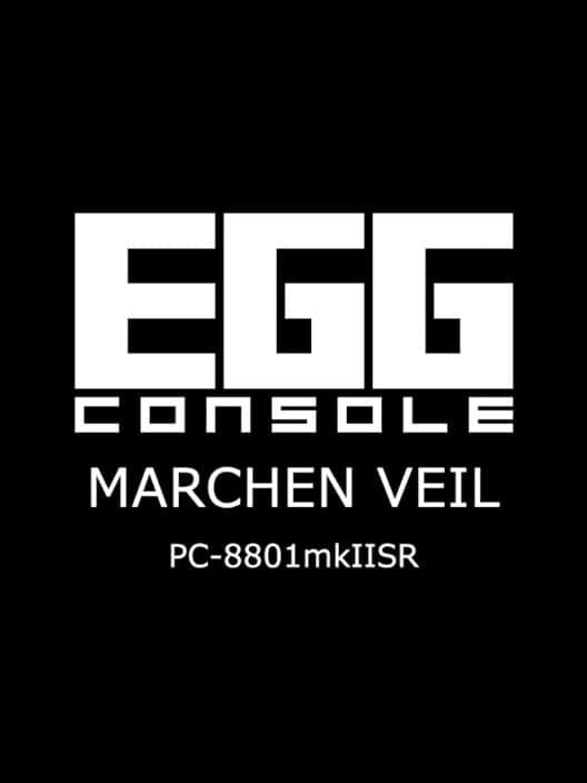 Обложка Eggconsole Marchen Veil PC-8801mkIISR
