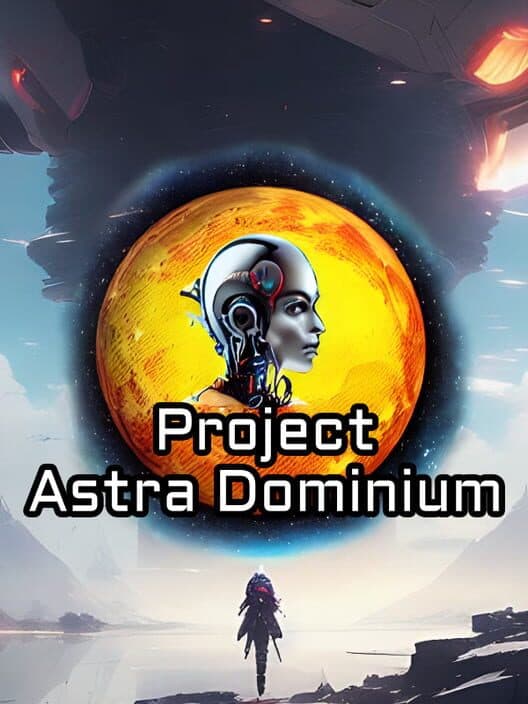 Обложка Project Astra Dominium