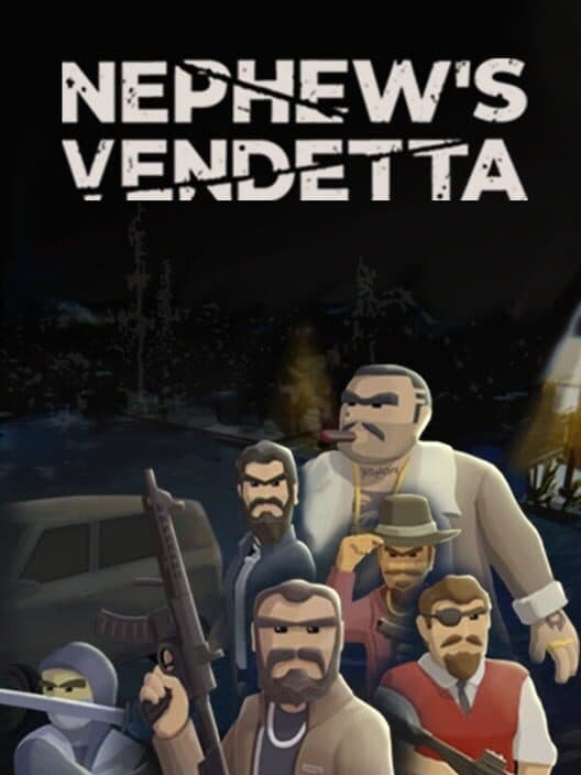 Обложка Nephew's Vendetta