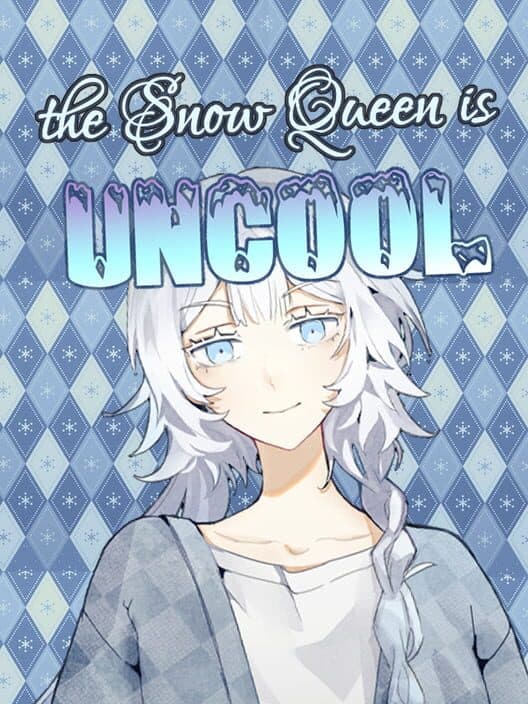 Обложка The Snow Queen is Uncool