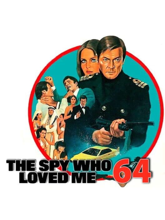 Обложка The Spy Who Loved Me 64