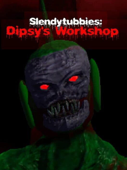 Обложка Slendytubbies: Dipsy's Workshop