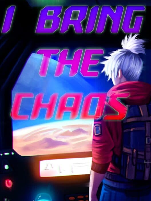 Обложка I Bring The Chaos