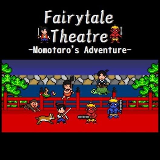 Обложка Fairytale Theatre: Momotaro's Adventure