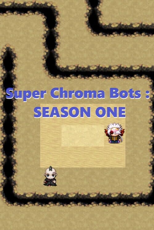Обложка Super Chroma Bots: Season One
