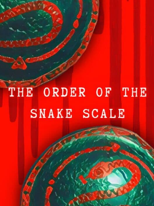 Обложка The Order of the Snake Scale