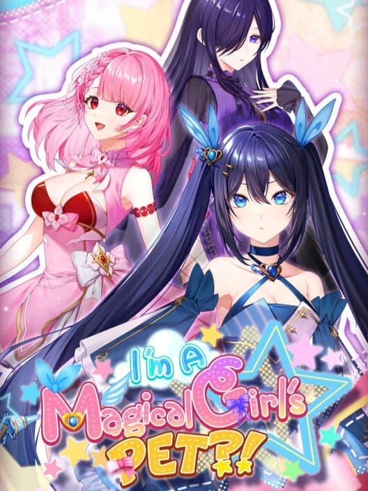 Обложка I'm a Magical Girl's Pet?!