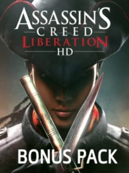 Обложка Assassin's Creed: Liberation HD - Bonus Pack