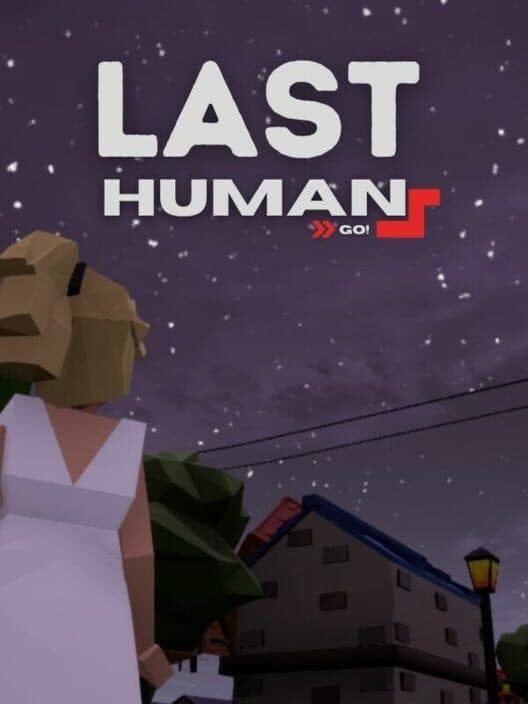 Обложка The Last Human: Go!