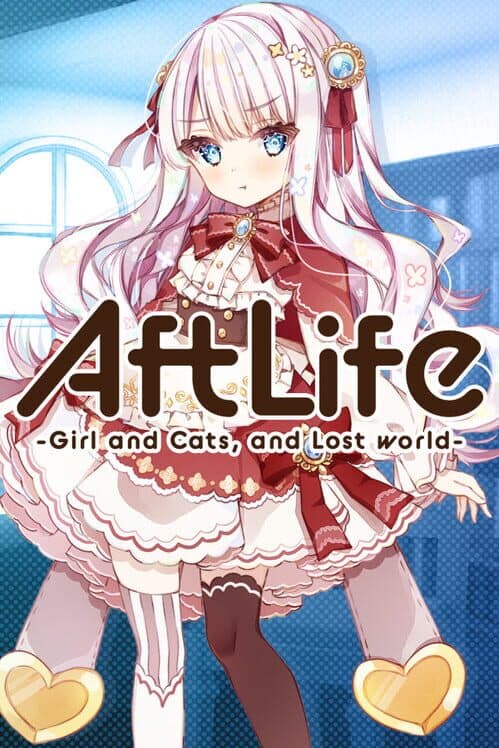 Обложка AftLife: Girl and Cats, and Lost World