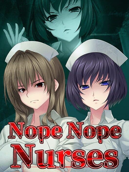 Обложка Nope Nope Nurses