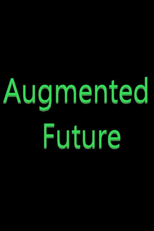 Обложка Augmented Future