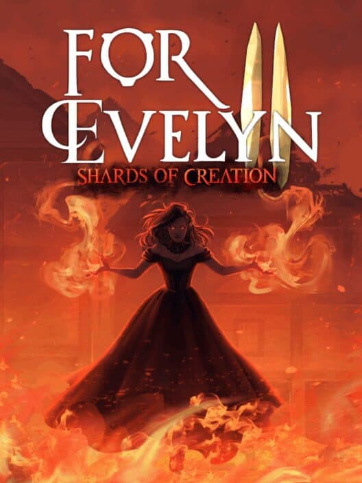 Обложка For Evelyn II: Shards of Creation