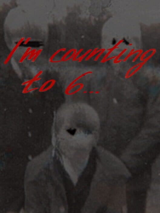 Обложка I'm Counting to 6...