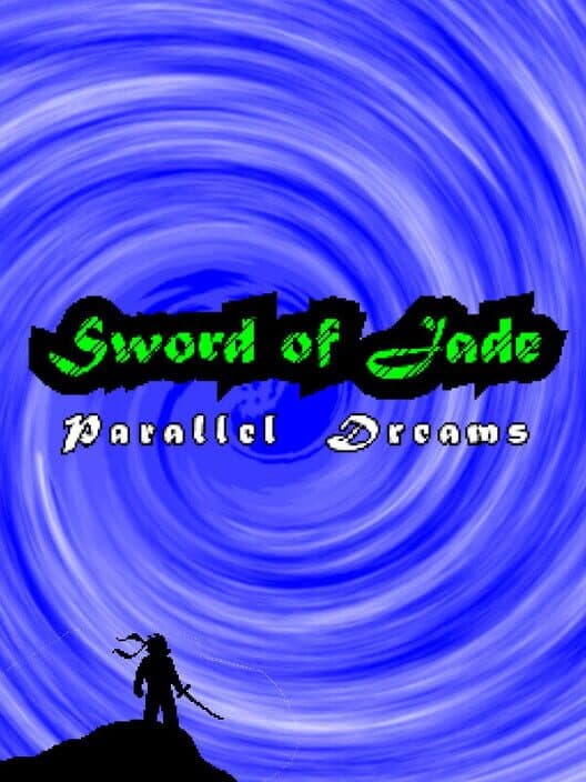 Обложка Sword of Jade: Parallel Dreams