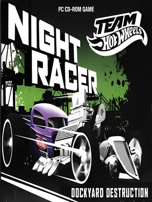 Обложка Team Hot Wheels: Night Racer - Dockyard Destruction