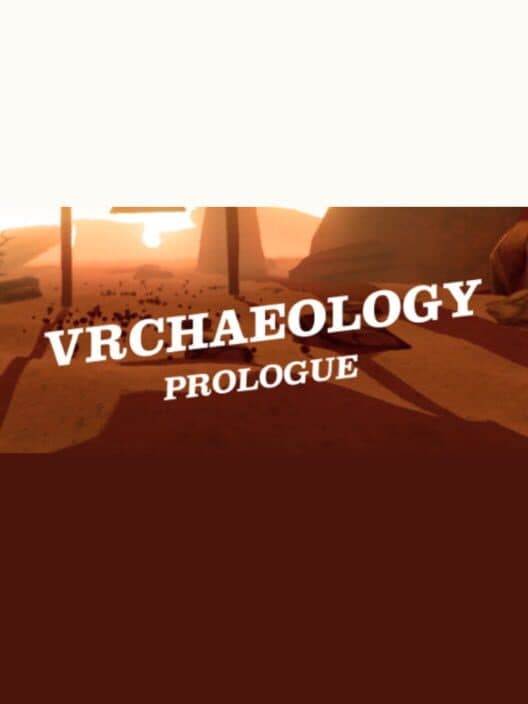 Обложка VRchaeology: Prologue