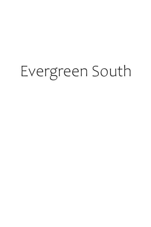Обложка Evergreen South