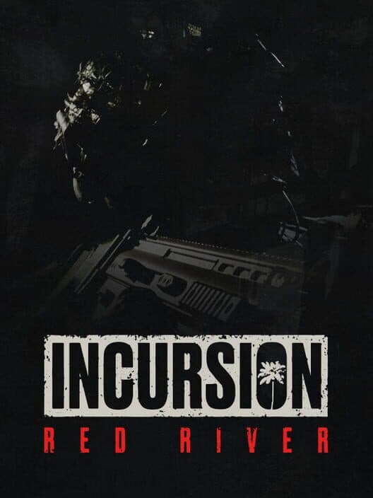 Обложка Incursion Red River