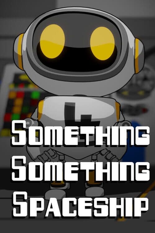 Обложка Something Something Spaceship