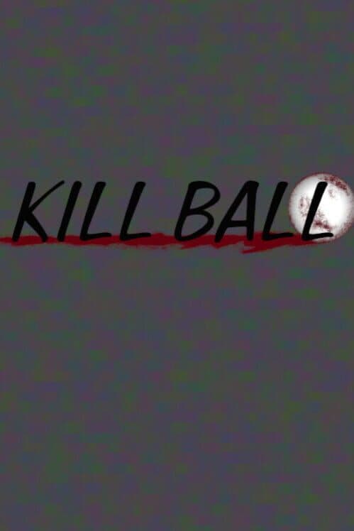 Обложка Kill Ball