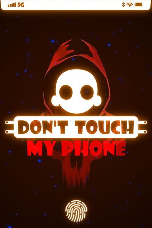 Обложка Don't Touch My Phone