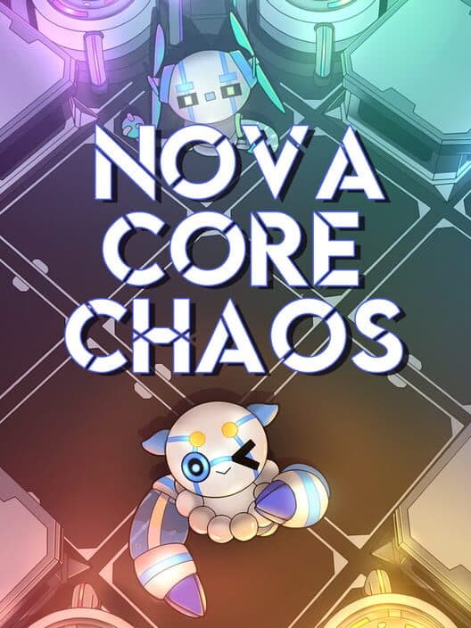 Обложка Nova Core Chaos
