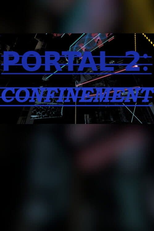Обложка Portal 2: Confinement