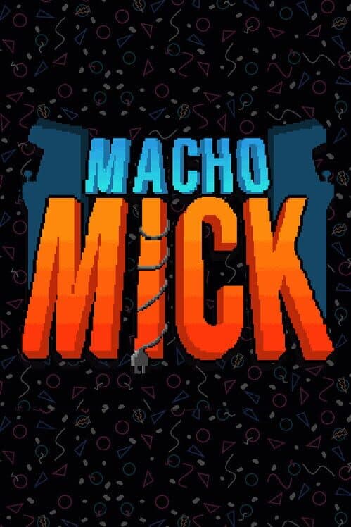 Обложка Macho Mick