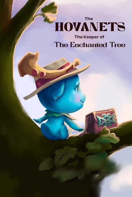Обложка The Hovanets, The Keeper of The Enchanted Tree