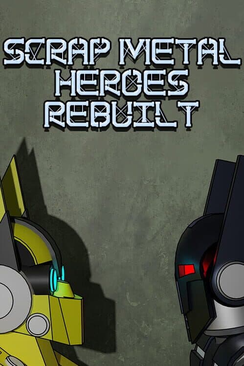 Обложка Scrap Metal Heroes Rebuilt