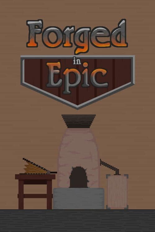 Обложка Forged in Epic