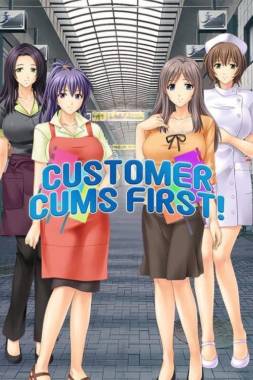 Обложка Customer Cums First!