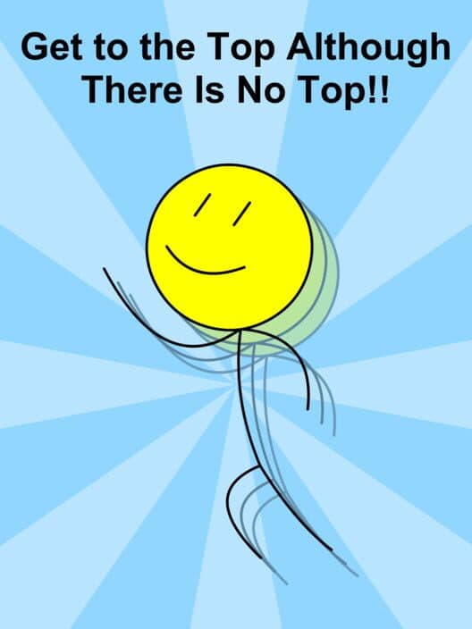 Обложка Get to the Top Although There Is No Top!!