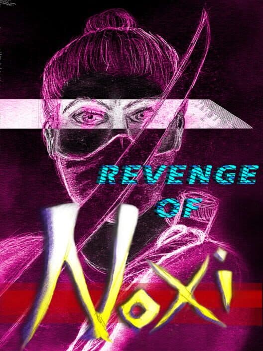 Обложка Revenge of Noxi