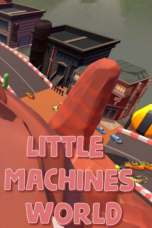 Обложка Little Machines World