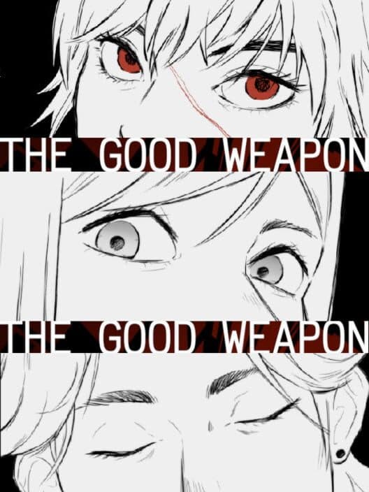 Обложка The Good Weapon