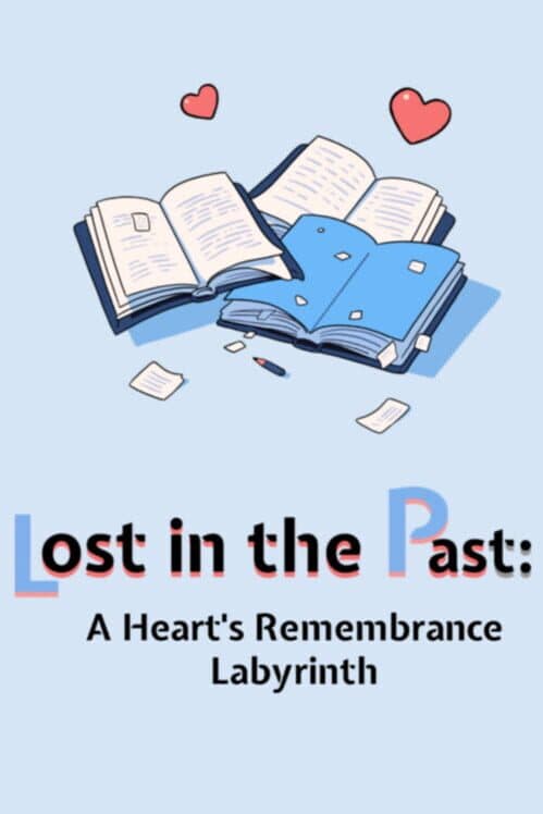 Обложка Lost in the Past: A Heart's Remembrance Labyrinth